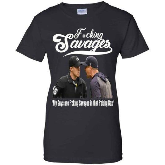 
	Fucking Savages My Guys Are Savages In That Box Shirt, Hoodie, Tank