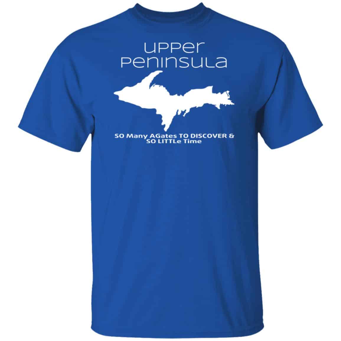 Upper Peninsula So Many Birds To Watch & So Little Time T-Shirts