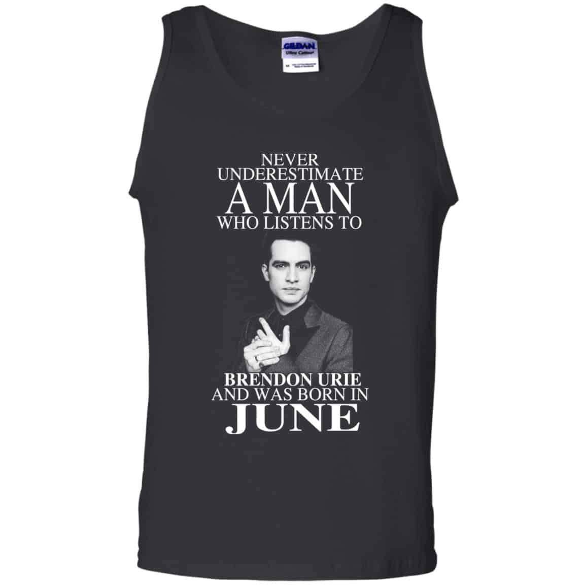 
	A Man Who Listens To Brendon Urie And Was Born In June T-Shirts, Hoodie, Tank