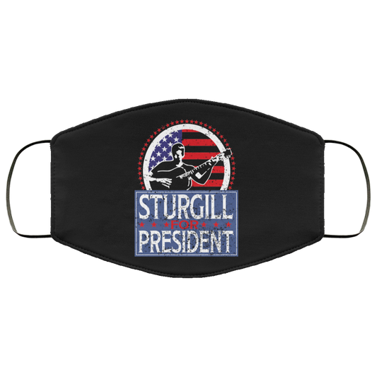 Sturgill For President 2020 Face Mask