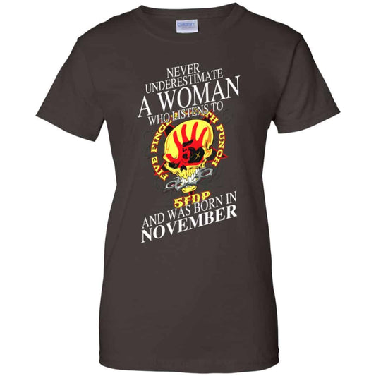 A Woman Who Listens To Five Finger Death Punch And Was Born In November T-Shirts, Hoodie, Tank