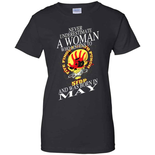 
	A Woman Who Listens To Five Finger Death Punch And Was Born In May T-Shirts, Hoodie, Tank