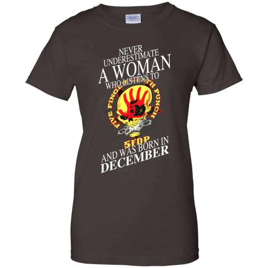 A Woman Who Listens To Five Finger Death Punch And Was Born In December T-Shirts, Hoodie, Tank