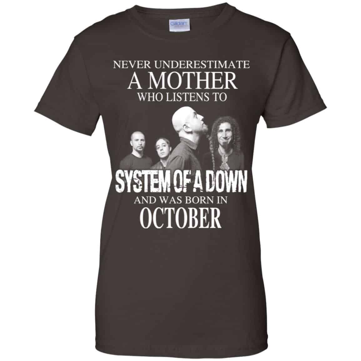 A Mother Who Listens To System Of A Down And Was Born In October T-Shirts, Hoodie, Tank