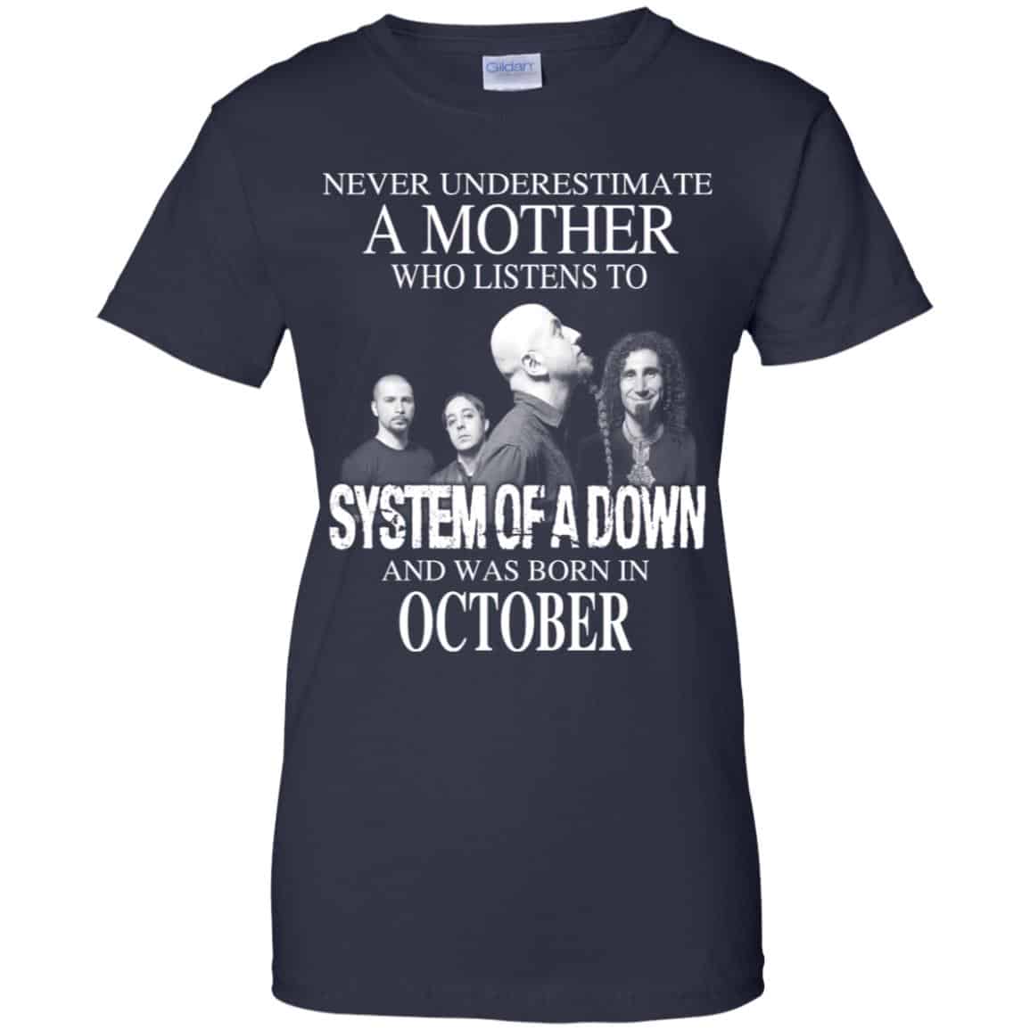 A Mother Who Listens To System Of A Down And Was Born In October T-Shirts, Hoodie, Tank