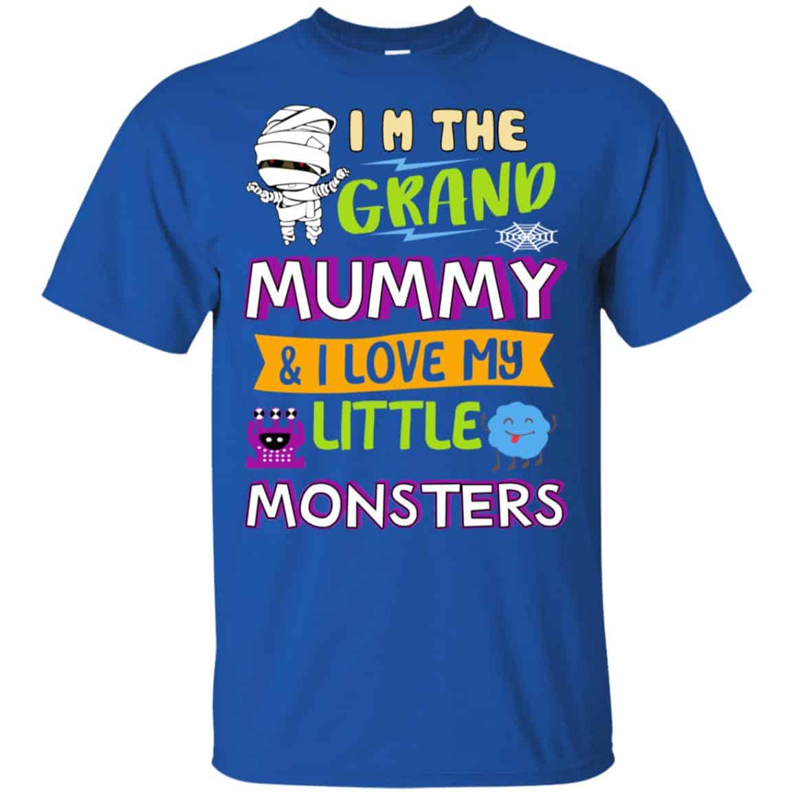 I’m The Grand Mummy & I Love My Little Monsters Shirt, Hoodie, Tank