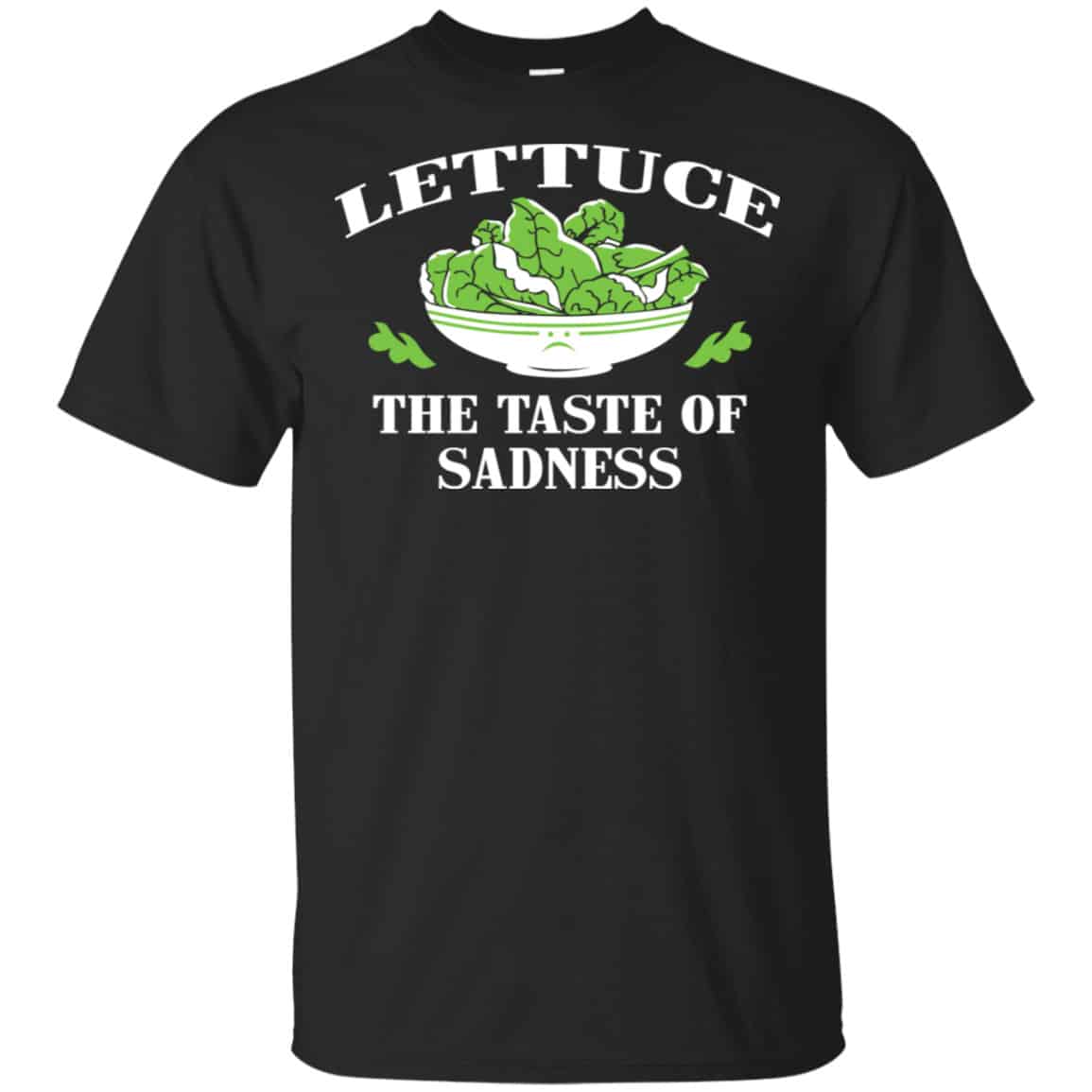 Lettuce The Taste Of Sadness Shirt, Hoodie, Tank