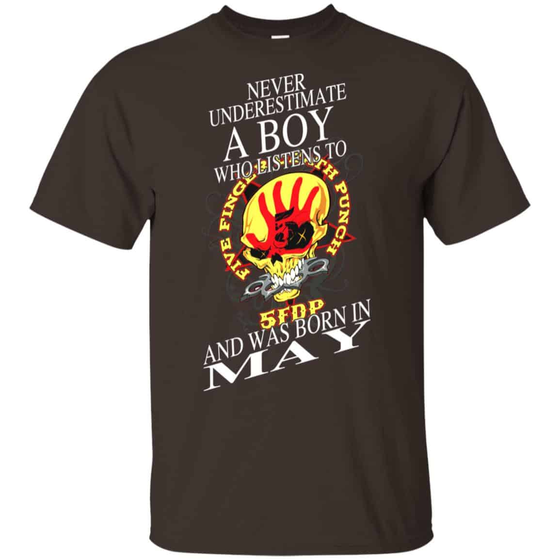 A Boy Who Listens To Five Finger Death Punch And Was Born In May T-Shirts, Hoodie, Tank