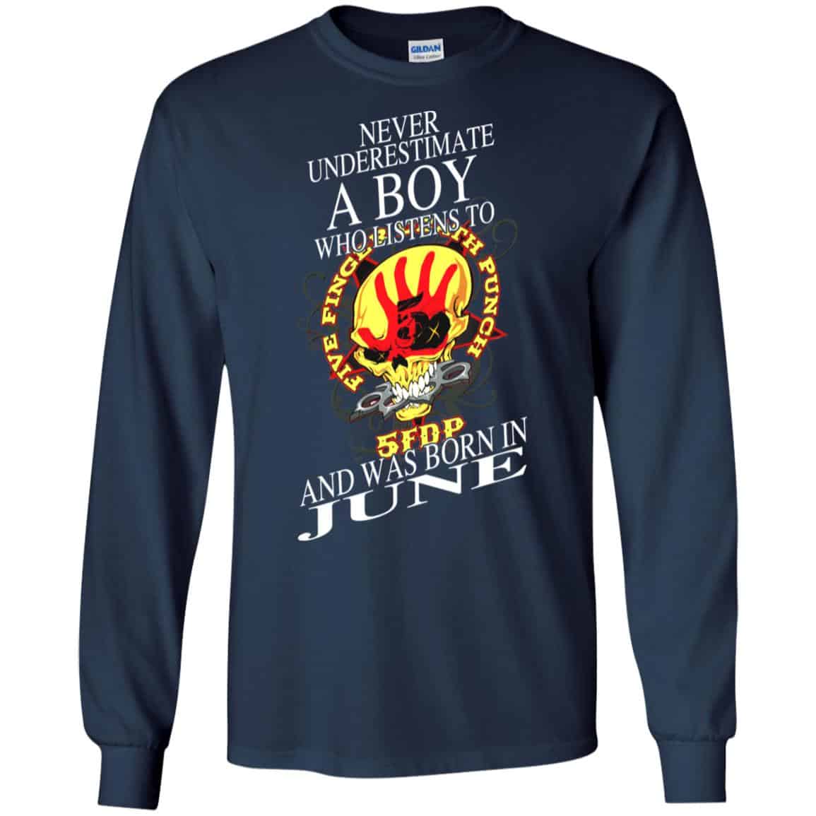 A Boy Who Listens To Five Finger Death Punch And Was Born In June T-Shirts, Hoodie, Tank