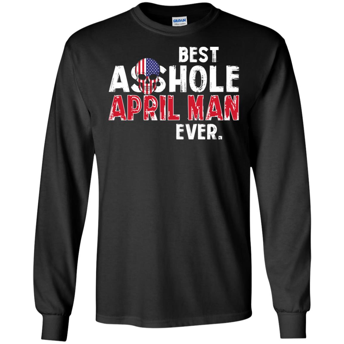 
	Best Asshole April Man Ever T-Shirts, Hoodie, Tank
