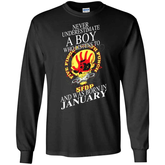 A Boy Who Listens To Five Finger Death Punch And Was Born In January T-Shirts, Hoodie, Tank