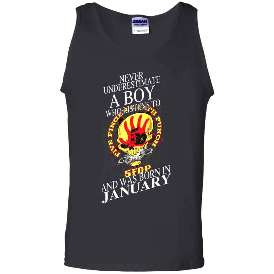 A Boy Who Listens To Five Finger Death Punch And Was Born In January T-Shirts, Hoodie, Tank