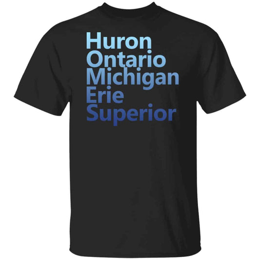 Huron Ontario Michigan Erie Superior Homes Shirt, Hoodie, Tank