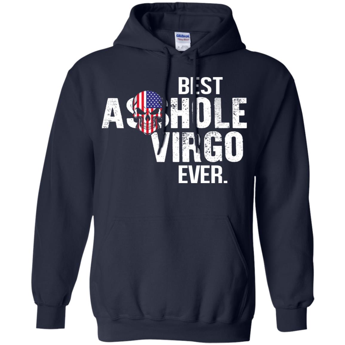 Best Asshole Virgo Ever T-Shirts, Hoodie, Tank