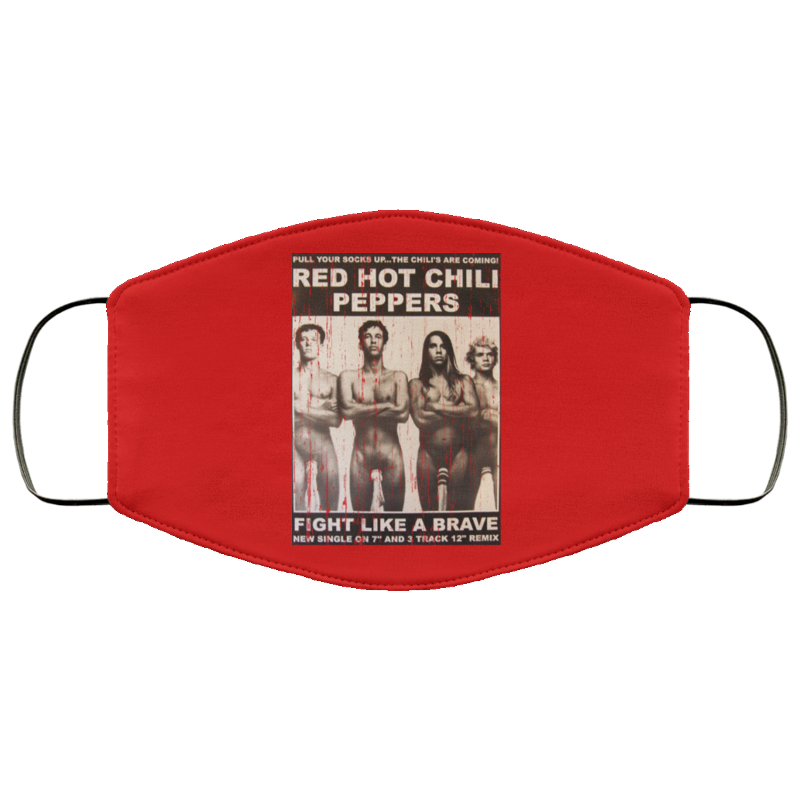 Red Hot Chili Peppers Fight Like A Brave Face Mask