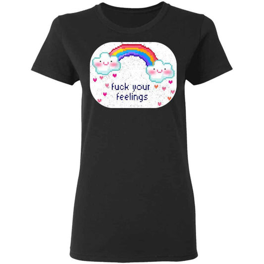 
	Fuck Your Feelings Rainbow Shirt, Hoodie, Tank