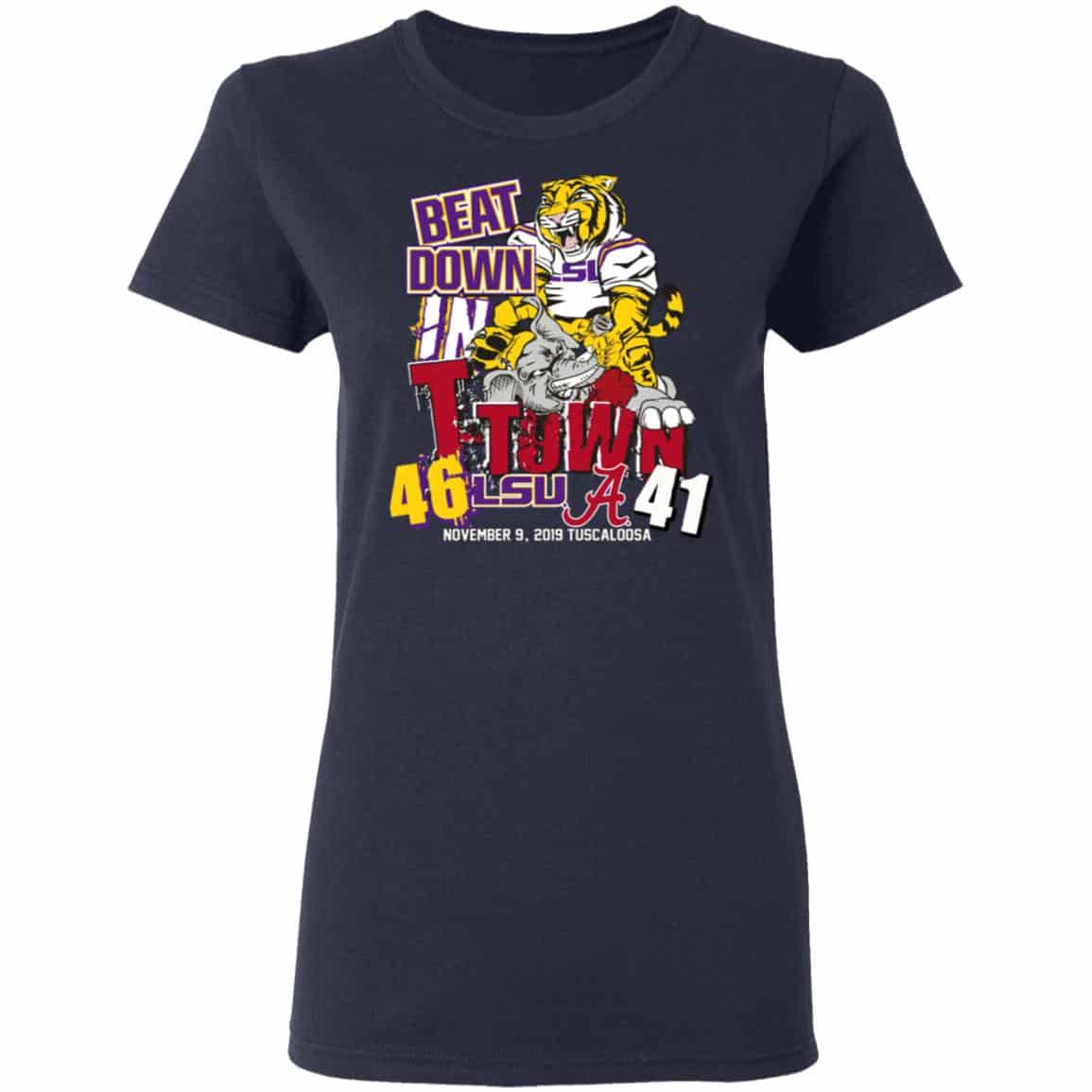 Lsu Tigers 46 Alabama 41 Beat Down In T-town Shirt, Hoodie, Tank