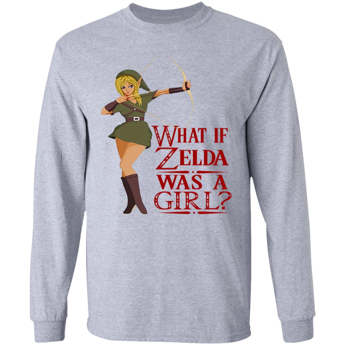 What If Zelda Was A Girl Shirt, Hoodie, Tank