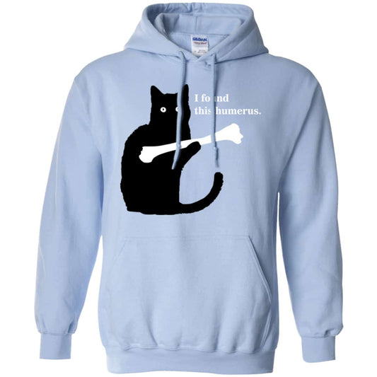 I Found This Humerus Shirt, Hoodie, Tank