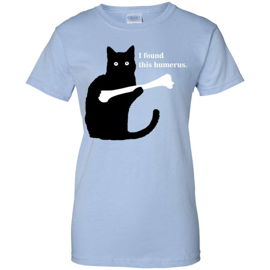 
	I Found This Humerus Shirt, Hoodie, Tank