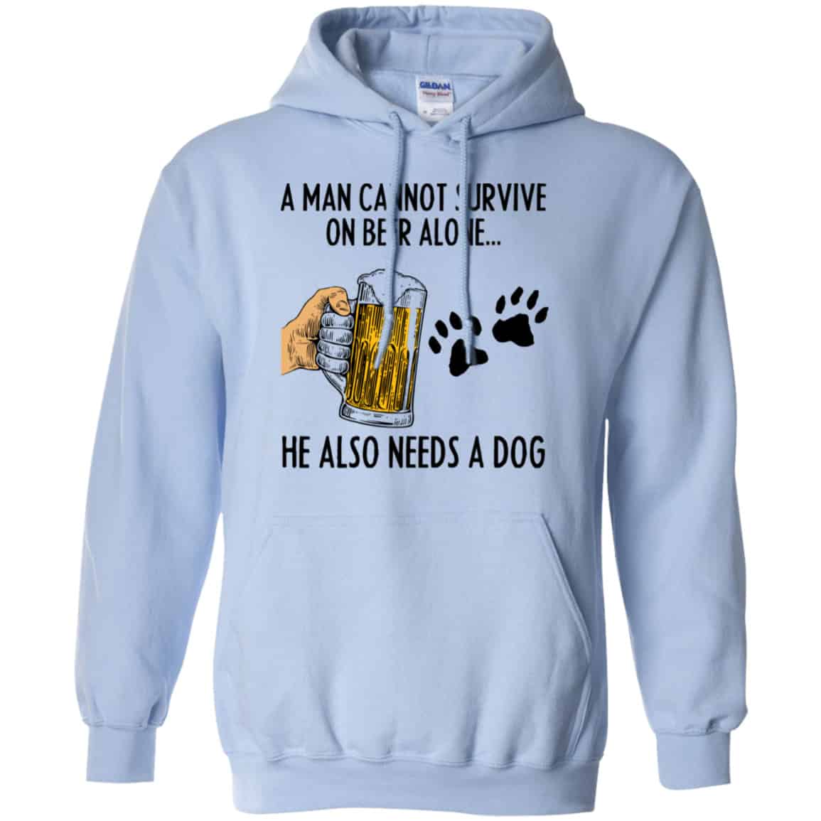 A Man Cannot Survive On Beer Alone He Also Needs A Dog Shirt, Hoodie, Tank