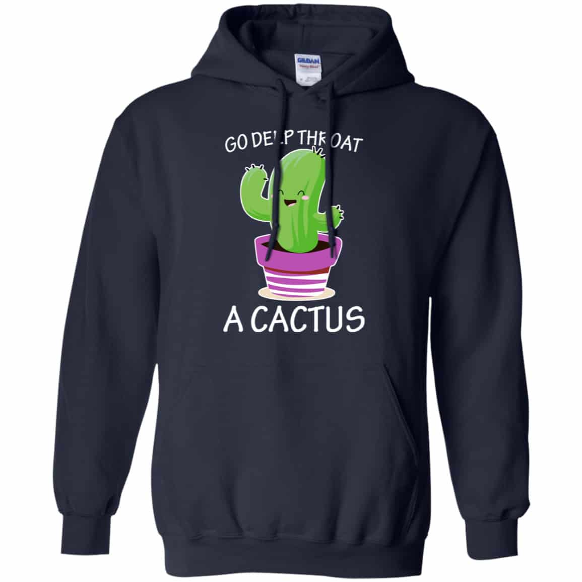 Go Deep Throat A Cactus Shirt, Hoodie, Tank