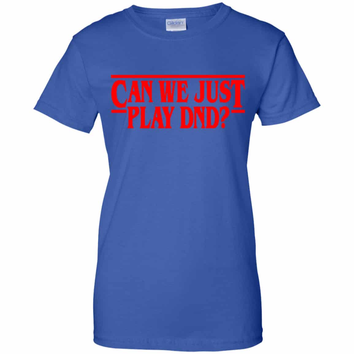 Stranger Things Can We Just Play DnD Shirt, Hoodie, Tank