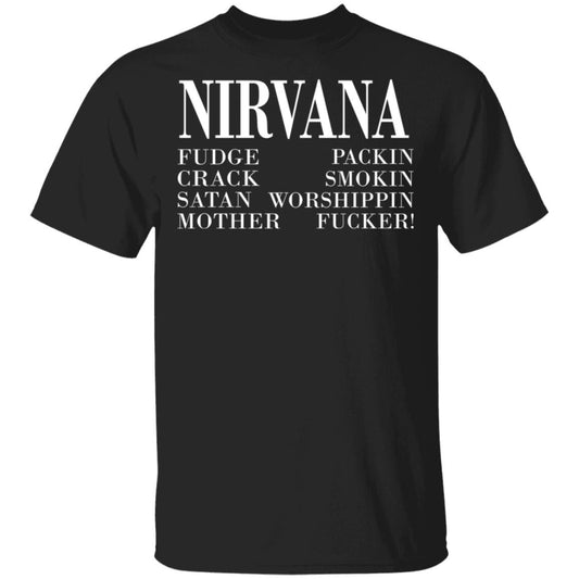 
	Nirvana 1992 Fudge Packin Crack Smokin Patch Satan Worshippin Motherfucker Shirt, Hoodie, Tank