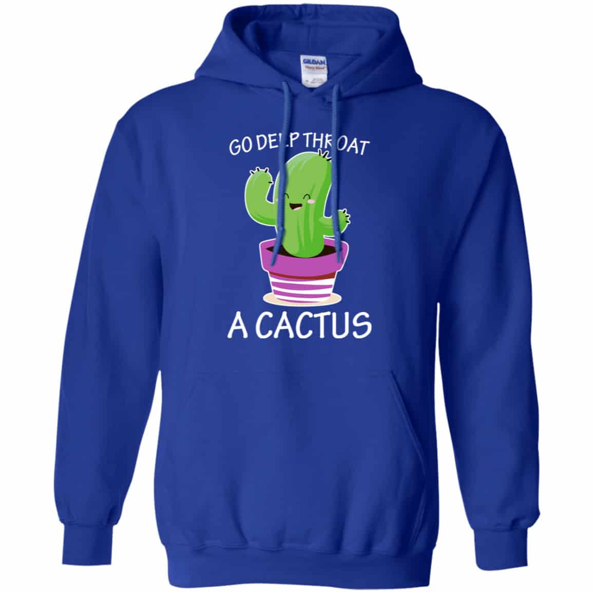 Go Deep Throat A Cactus Shirt, Hoodie, Tank