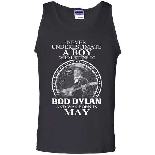 A Boy Who Listens To Bob Dylan And Was Born In May T-Shirts, Hoodie, Tank