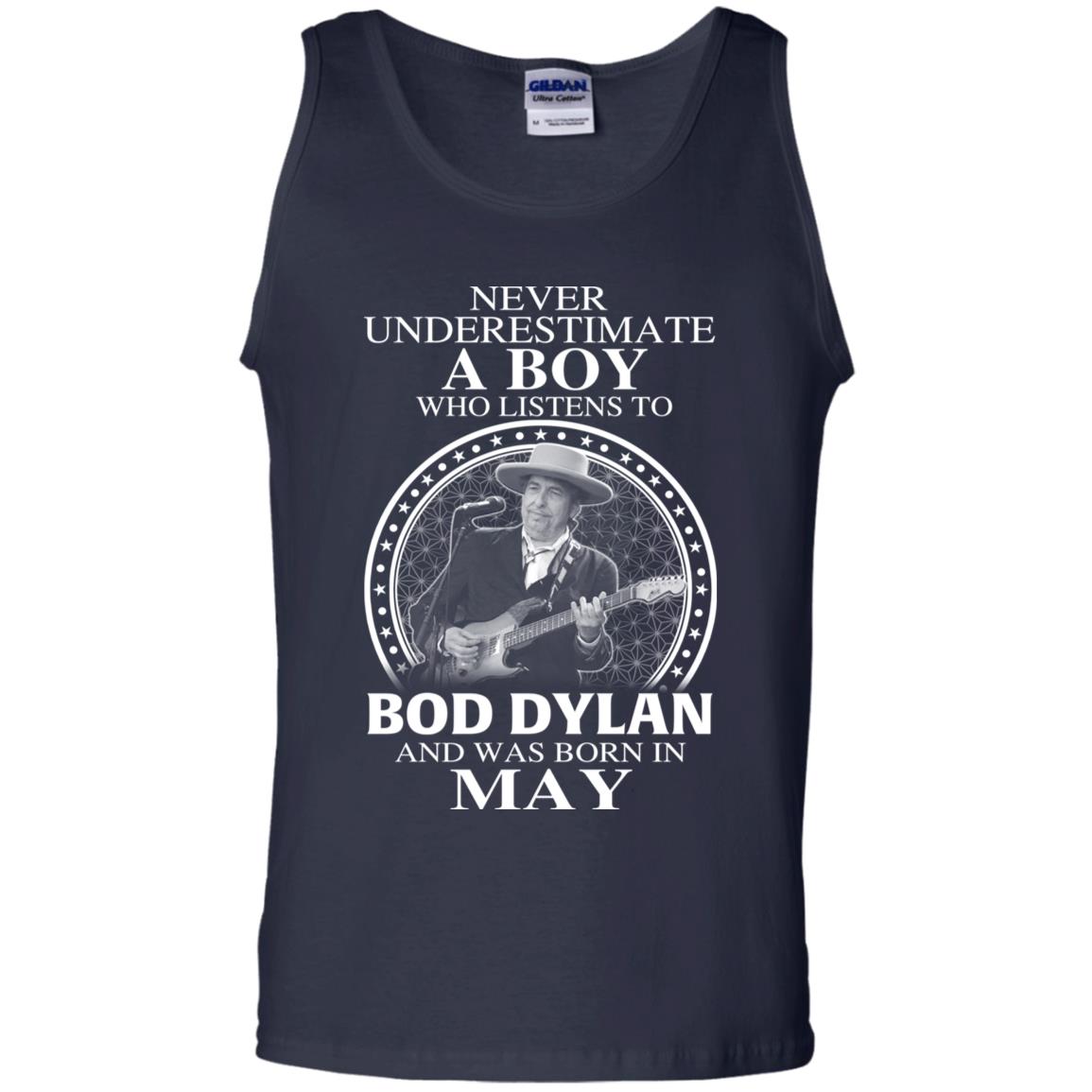 A Boy Who Listens To Bob Dylan And Was Born In May T-Shirts, Hoodie, Tank