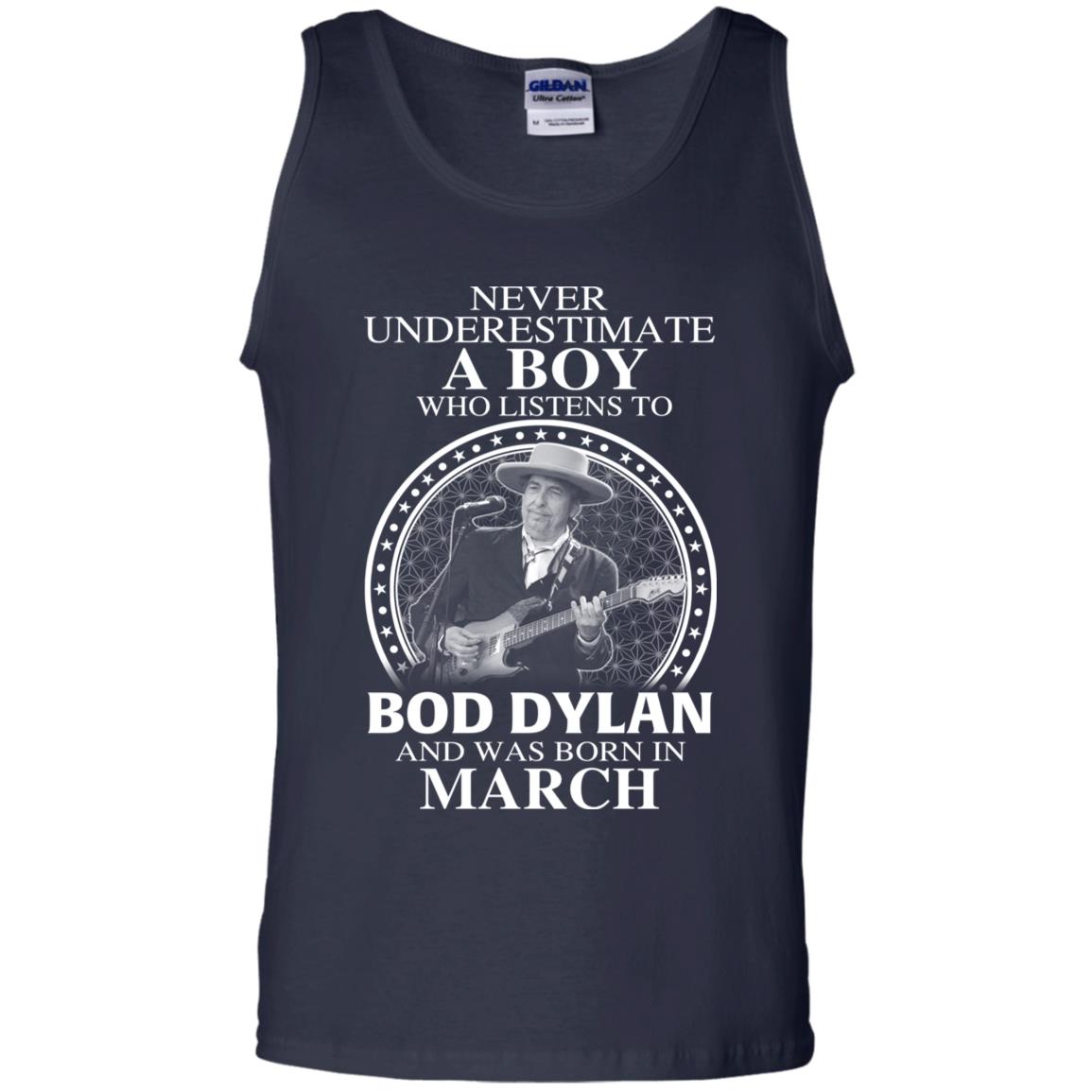 A Boy Who Listens To Bob Dylan And Was Born In March T-Shirts, Hoodie, Tank