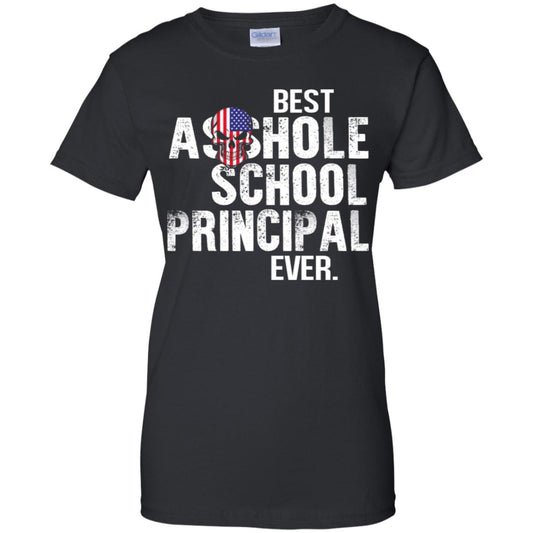 
	Best Asshole School Principal Ever T-Shirts, Hoodie, Tank