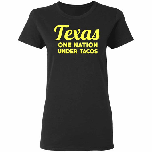 Texas One Nation Under Tacos Shirt, Hoodie, Tank