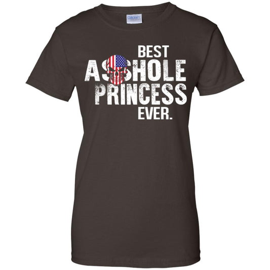Best Asshole Princess Ever T-Shirts, Hoodie, Tank