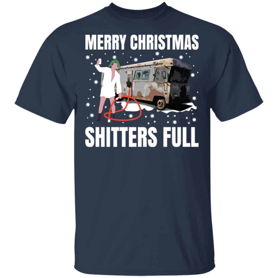 Cousin Eddie Merry Christmas Shitters Full Shirt, Hoodie, Tank