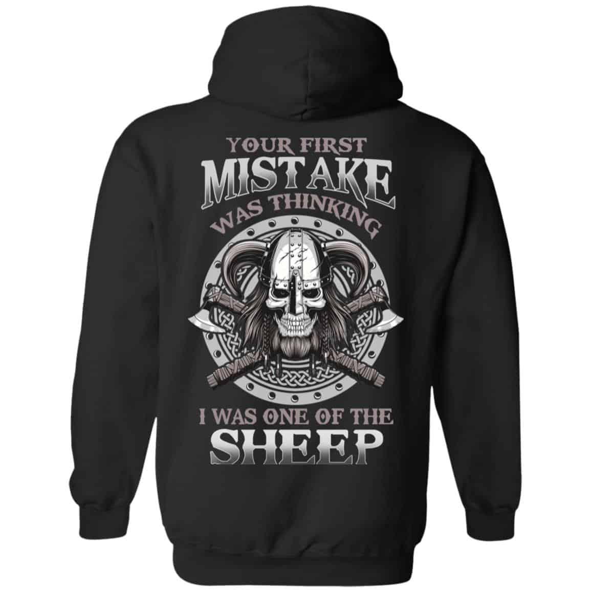 Your First Mistake Was Thinking I Was One Of The Sheep T-Shirts, Hoodie, Tank