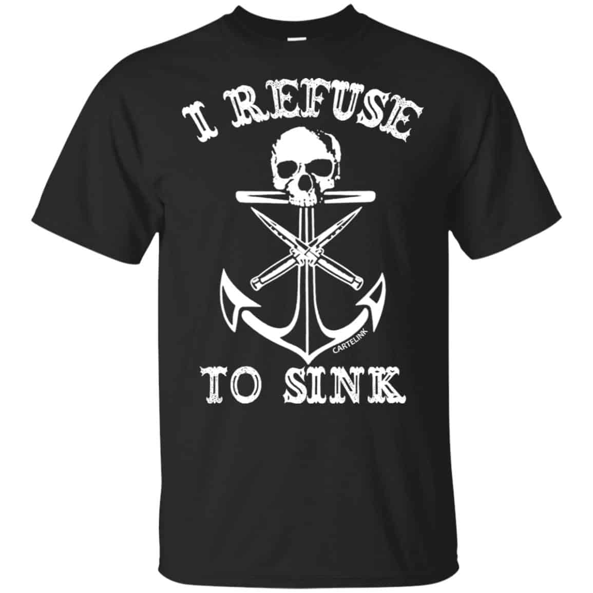 I Refuse To Sink Shirt, Hoodie, Tank