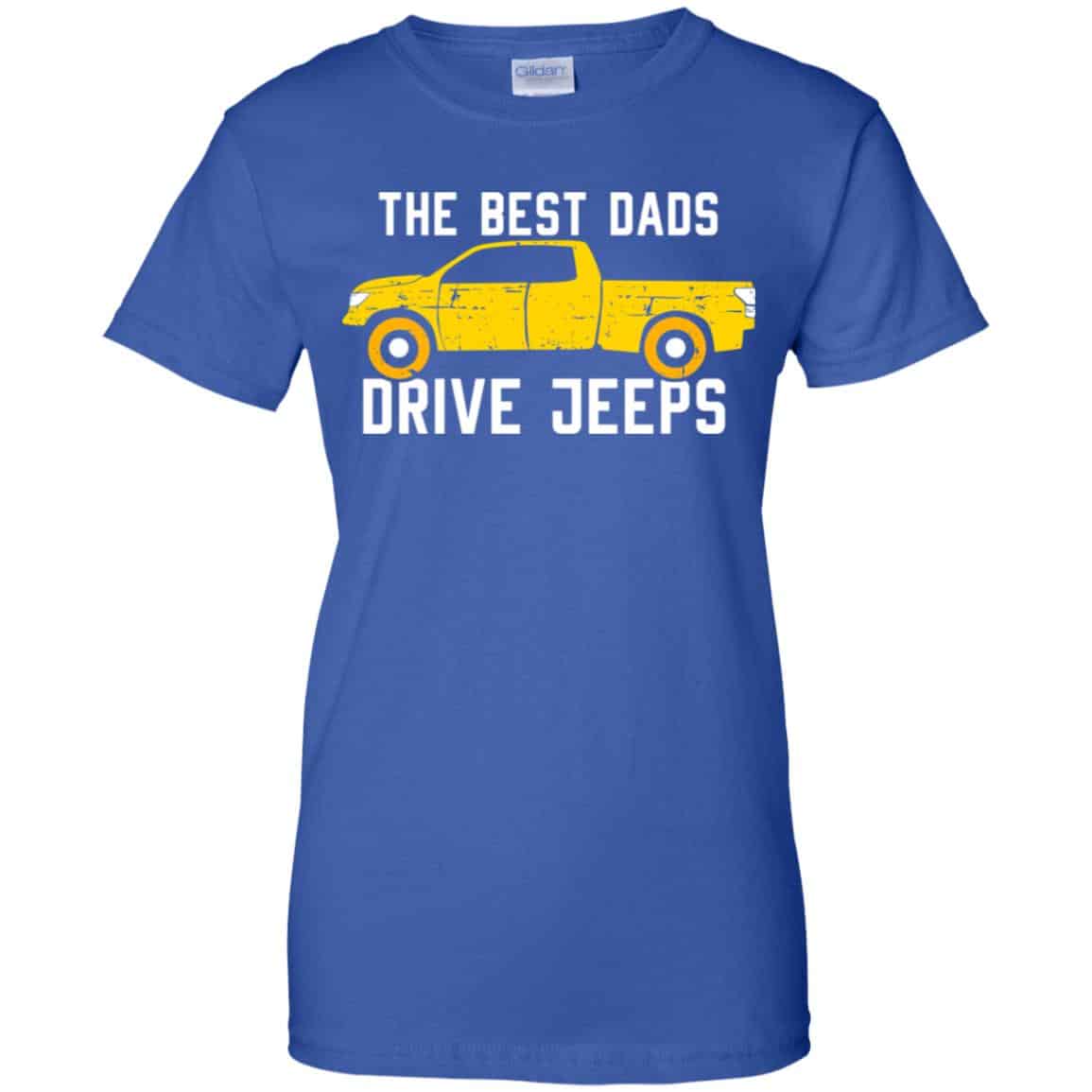 The Best Dads Driver Jeeps T-Shirts, Hoodie, Tank