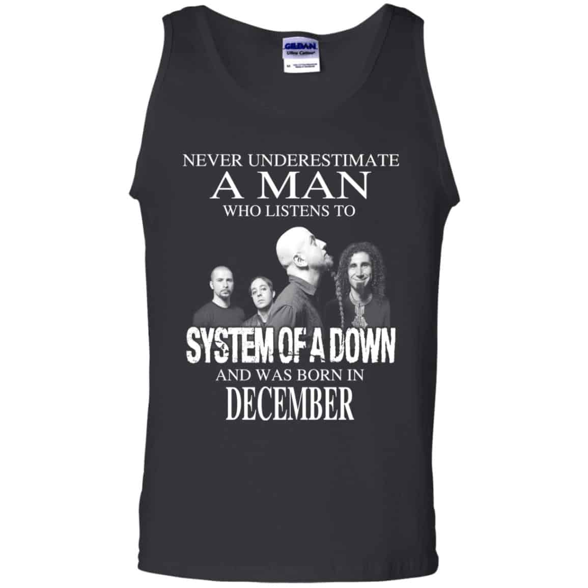 A Man Who Listens To System Of A Down And Was Born In December T-Shirts, Hoodie, Tank