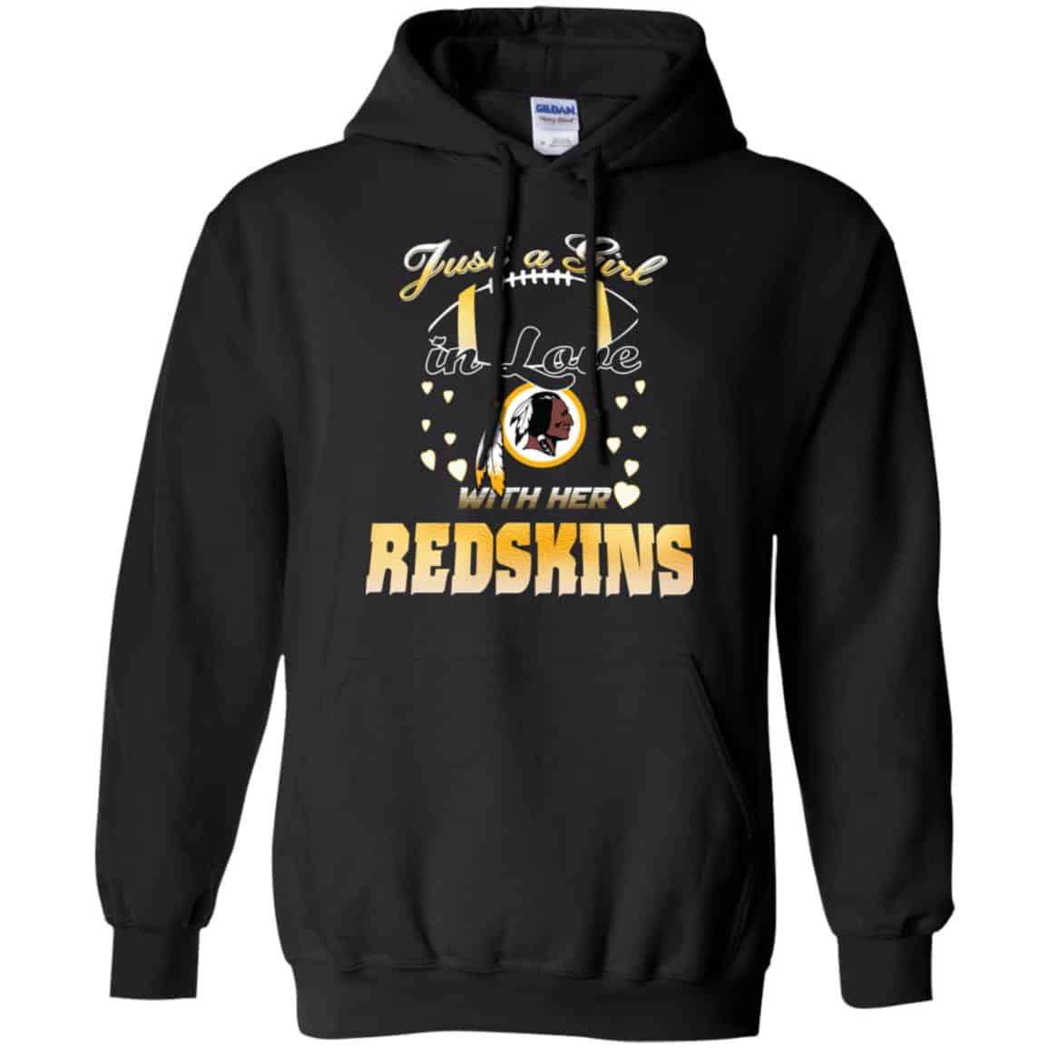 Washington Redskins: Just A Girl In Love With Her Redskins T-Shirts, Hoodie, Tank
