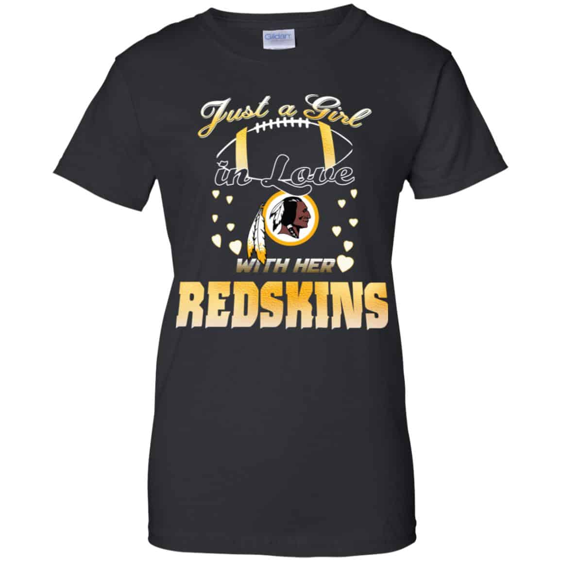 
	Washington Redskins: Just A Girl In Love With Her Redskins T-Shirts, Hoodie, Tank