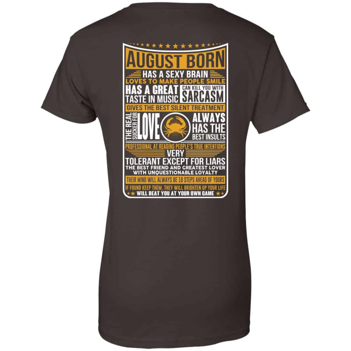 August Born Has A Sexy Brain Loves To Make People Smile T-Shirts, Hoodie, Tank