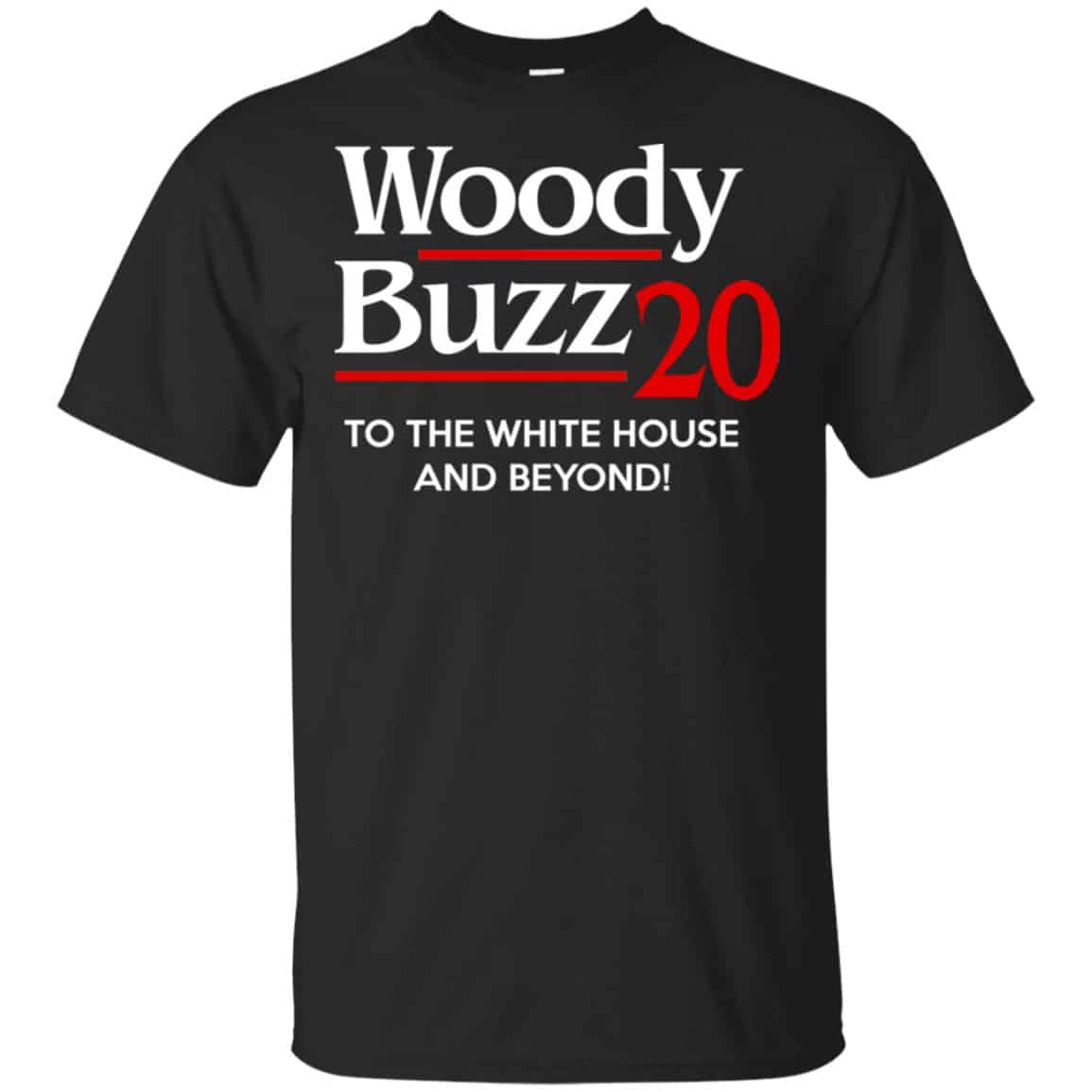 Woody Buzz 2020 To The White House And Beyond Shirt, Hoodie, Tank