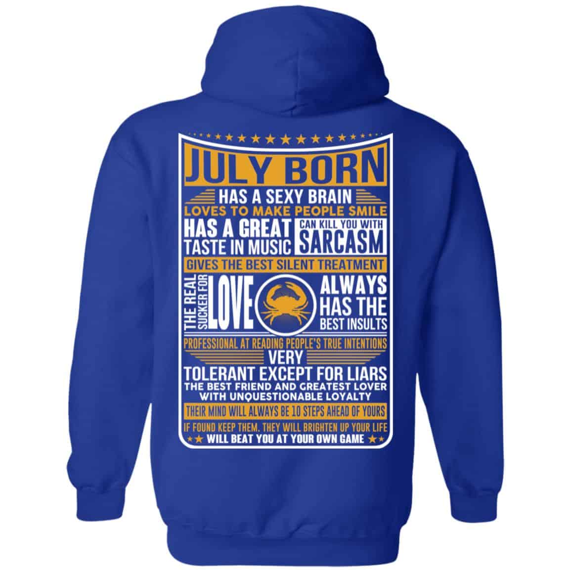 July Born Has A Sexy Brain Loves To Make People Smile T-Shirts, Hoodie, Tank