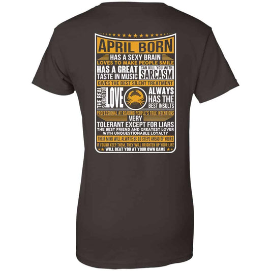 April Born Has A Sexy Brain Loves To Make People Smile T-Shirts, Hoodie, Tank