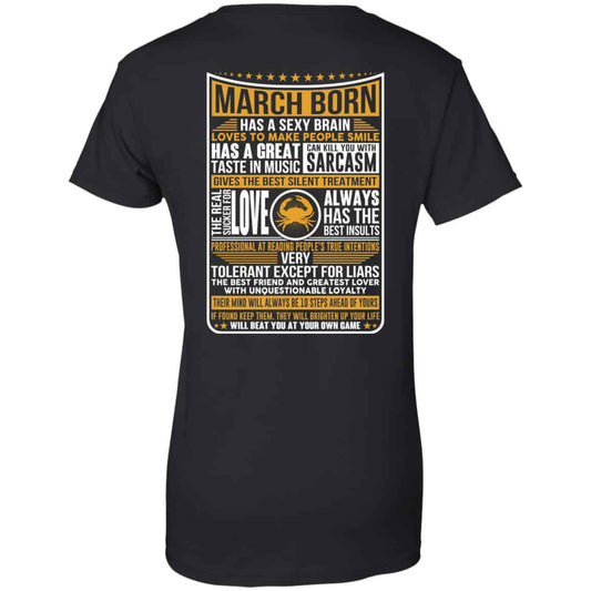 
	March Born Has A Sexy Brain Loves To Make People Smile T-Shirts, Hoodie, Tank
