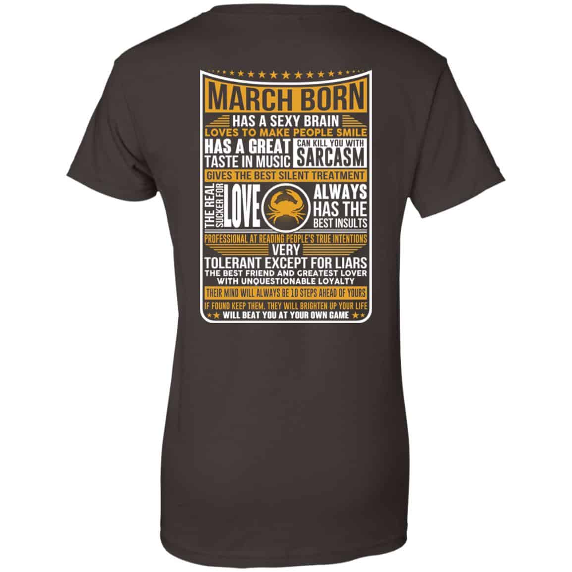 March Born Has A Sexy Brain Loves To Make People Smile T-Shirts, Hoodie, Tank