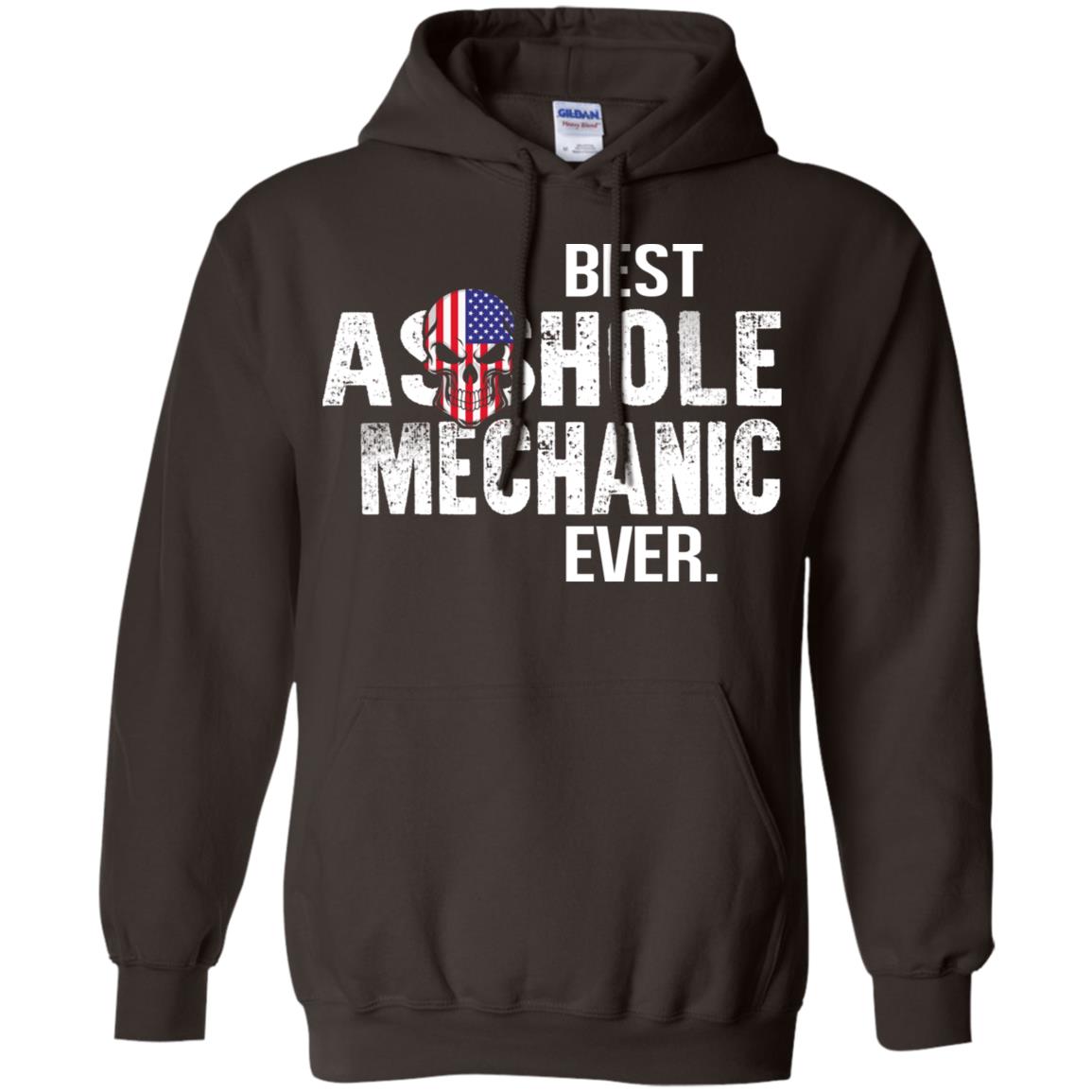 Best Asshole Mechanic Ever T-Shirts, Hoodie, Tank