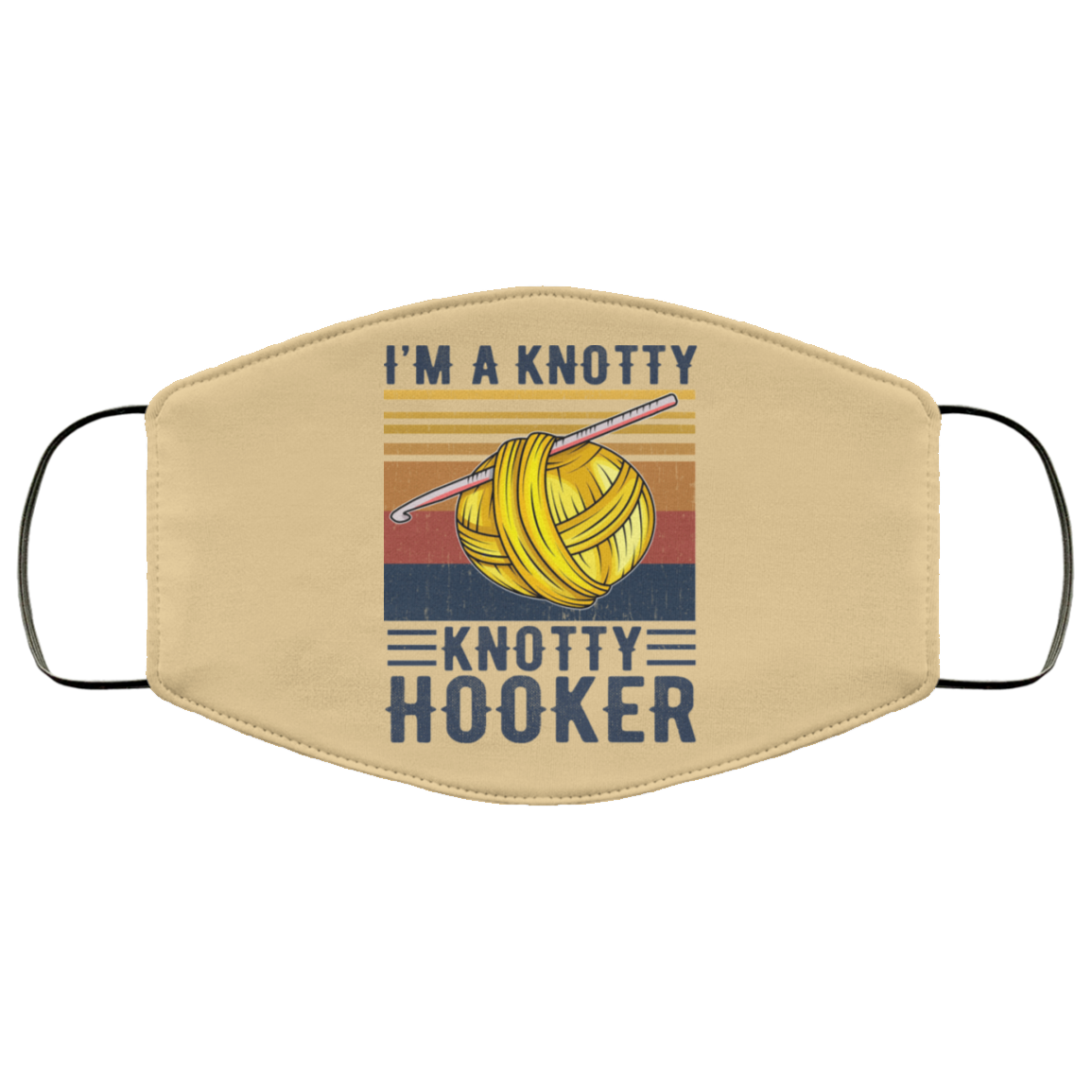 I’m A Knotty Knotty Hooker Knitting Face Mask